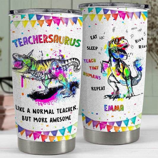 Personalized Teacher Tumbler Teachersaurus More Awesome Funny Gift