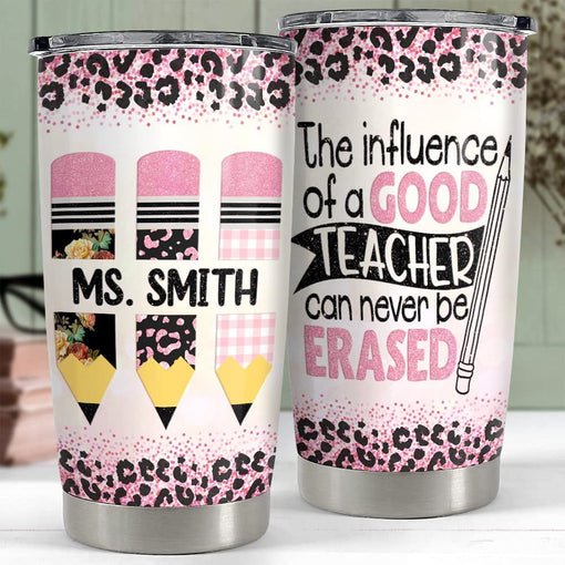 Personalized Tumbler The Influence Of A Good Teacher Gift For Teacher