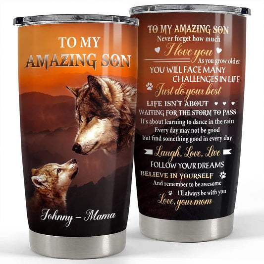 Personalized Wolf Tumbler To Son From Mom For Son Kid Boy Best Gift