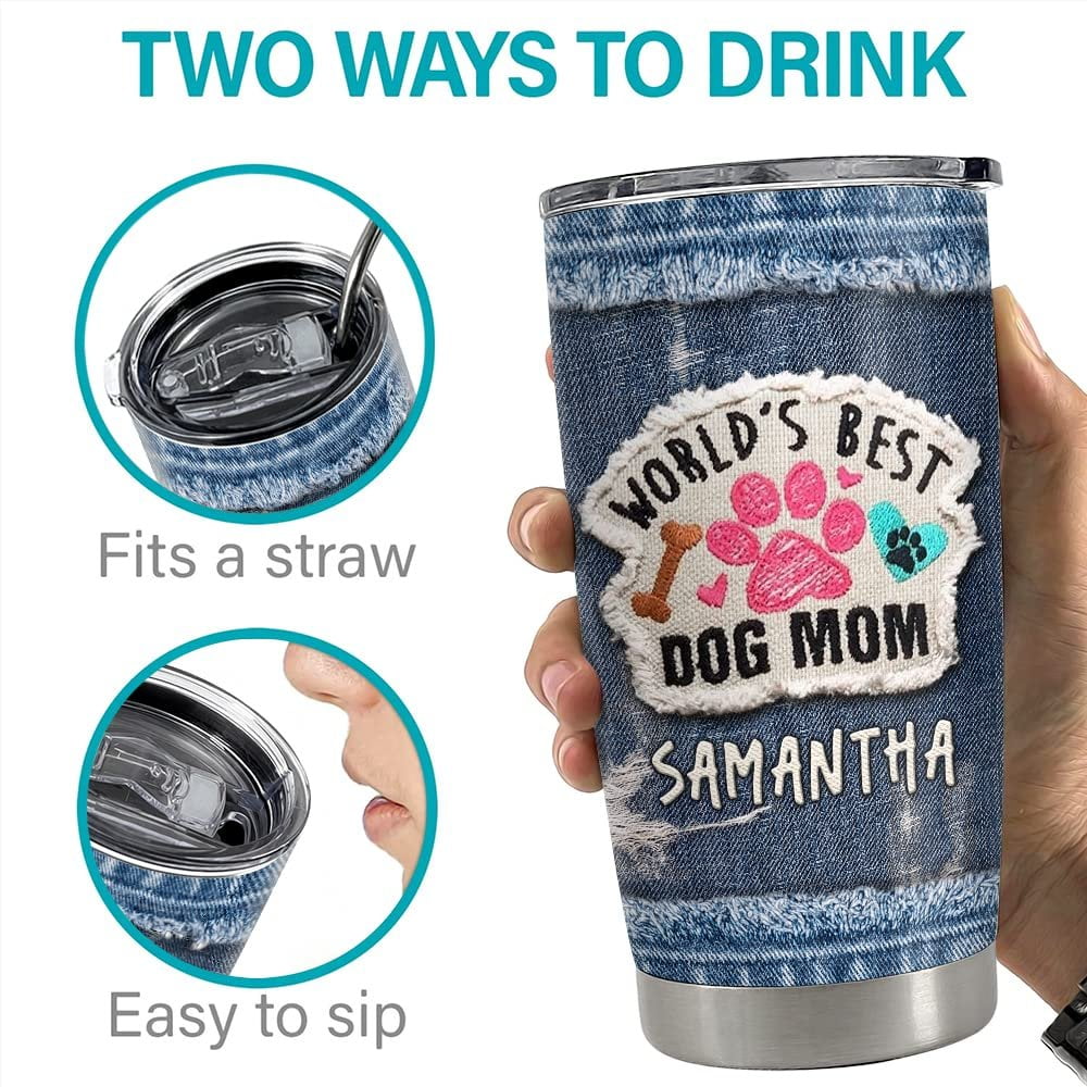 Personalized World's Best Dog Mom Tumbler Jean Style For Lover Animal